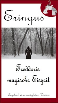 Eringus - Freddoris magische Eiszeit - Rainer Seuring - ebook