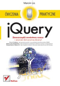 jQuery Ćwiczenia praktyczne - Lis Marcin - książka