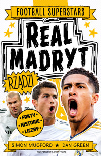 Real Madryt rządzi. Football superstars - Simon Mugford - książka