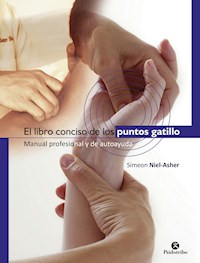 El libro conciso de los puntos gatillo - Simeon Asher-Niel - ebook