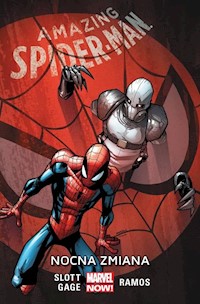 Amazing Spider-Man Tom 4 Nocna zmiana - Slott Dan, Gage Christos - książka