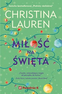 Miłość na święta - Christina Lauren - ebook + książka