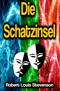 Die Schatzinsel - Robert Louis Stevenson - ebook