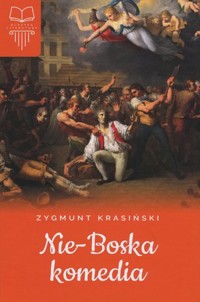 Nie-Boska komedia - Zygmunt Krasiński - ebook + audiobook + książka