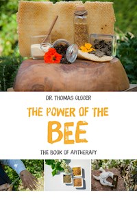 The Power of the Bee - Thomas Dr. Gloger - ebook