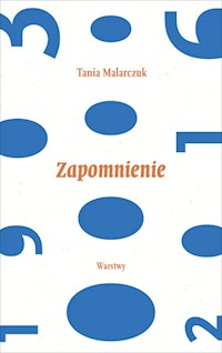 Zapomnienie - Malarczuk Tania - książka