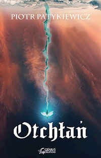 Otchłań - Piotr Patykiewicz - ebook + audiobook + książka