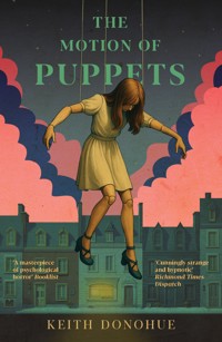 The Motion of Puppets - Keith Donohue - ebook