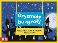 Gryzmoły Bazgroły Kropka do kropki -  - książka