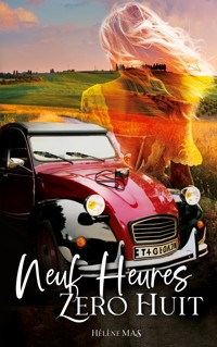 Neuf heures zéro huit - Hélène Mas - ebook