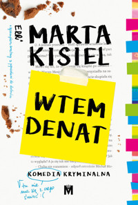 Wtem denat - Marta Kisiel - ebook + audiobook + książka