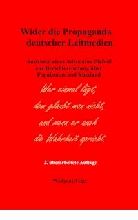Wider die Propaganda deutscher Leitmedien - Wolfgang Feigs - ebook