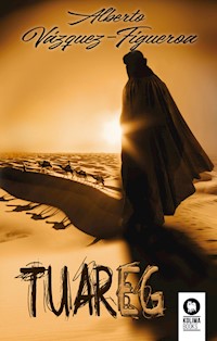 Tuareg - Vazquez-Figueroa Alberto - ebook