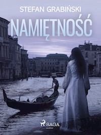 Namiętność - Grabinski Stefan - ebook