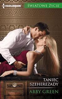 Taniec Szeherezady - Abby Green - ebook