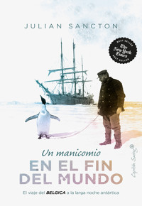 Un manicomio en el fin del mundo - Sancton Julian - ebook