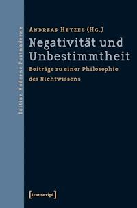 Negativität und Unbestimmtheit -  - ebook