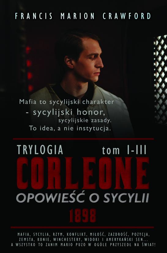 Okładka:CORLEONE: Opowieść o Sycylii, tomy I-III [1898] 