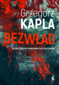Bezwład - Grzegorz Kapla - ebook + książka