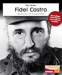 Fidel Castro inkl. Hörbuch - Elke Bader - ebook