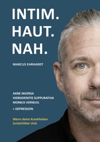 Intim.Haut.Nah. - Marcus Ehrhardt - ebook