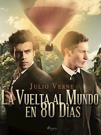 La Vuelta al Mundo en 80 Días - Jules Verne - ebook