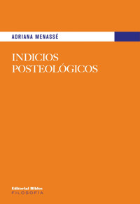 Indicios posteológicos - Adriana Menassé - ebook