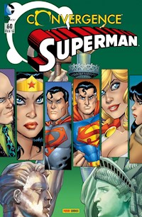 Superman Sonderband 60: Convergence - Justin Gray - ebook
