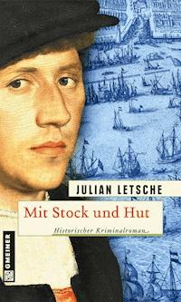 Mit Stock und Hut - Julian Letsche - ebook
