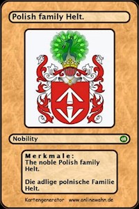 The noble Polish family Helt. Die adlige polnische Familie Helt. - Werner Zurek - ebook