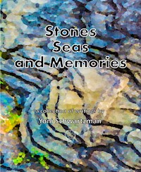 Stones, Seas, and Memories - Yoni Schwartzman - darmowy ebook
