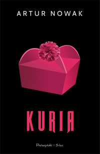 Kuria - Artur Nowak - ebook + audiobook + książka