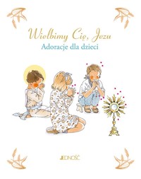 Wielbimy Cię Jezu - Du-Mesnil Sabine - książka