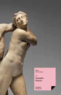Ejemplar poético - Juan De la Cueva - ebook