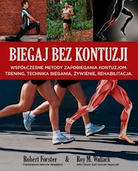 Biegaj bez kontuzji - Forster Robert, Wallack Roy M. - książka