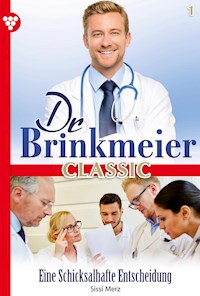 Eine schicksalshafte Entscheidung - Sissi Merz - ebook