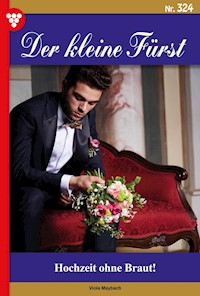 Hochzeit ohne Braut! - Viola Maybach - ebook