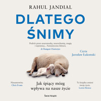 Dlatego śnimy - Jandial	 Rahul - audiobook