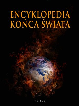 Encyklopedia końca świata - Ks. Andrzej Zwoliński - książka