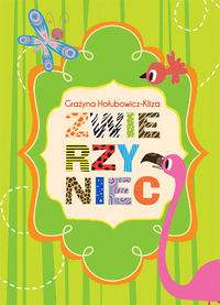 Zwierzyniec - Hołubowicz-Kliza Grażyna - książka