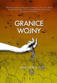Granice wojny - Marcin Pilis - ebook + książka