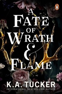 A Fate of Wrath and Flame - K.A. Tucker - książka