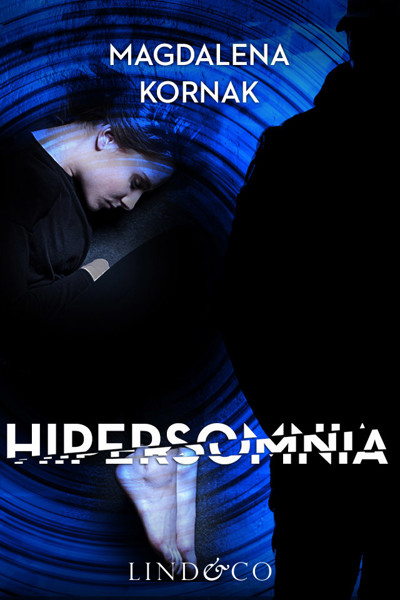 Okładka książki Hipersomnia. Tom 2. Prokurator Amelia