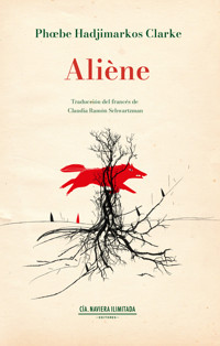 Aliène - Phoebe Hadjimarkos Clarke - ebook