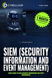 SIEM (Security Information and Event Management) - Cybellium - ebook