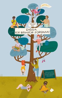 Digga, ich brauch Fördaaa! - Melena Mut - ebook
