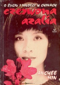 Czerwona azalia - Anchee Min - ebook
