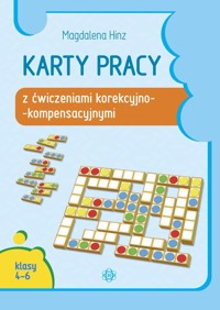 Karty pracy z ćwiczeniami korekcyjno-kompensacyjnymi. Klasy 4-6 - Hinz Magdalena - książka