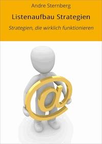 Listenaufbau Strategien - Andre Sternberg - ebook