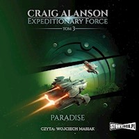 Expeditionary Force. Tom 3. Paradise - Alanson Craig - ebook + audiobook